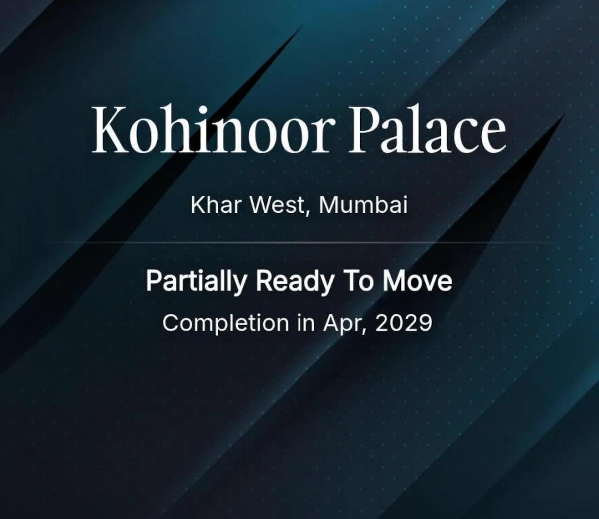 Kohinoor Palace, Khar West