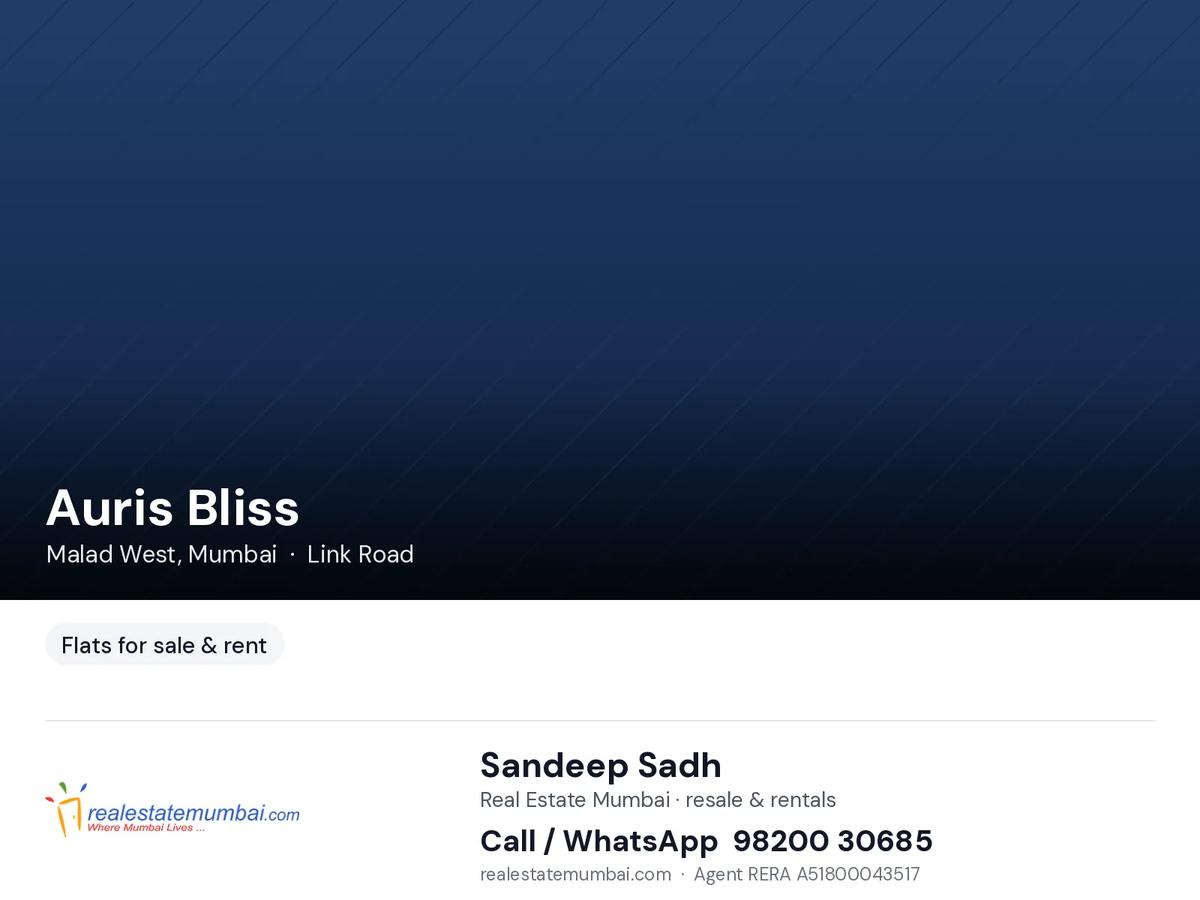 Auris Bliss, Malad West