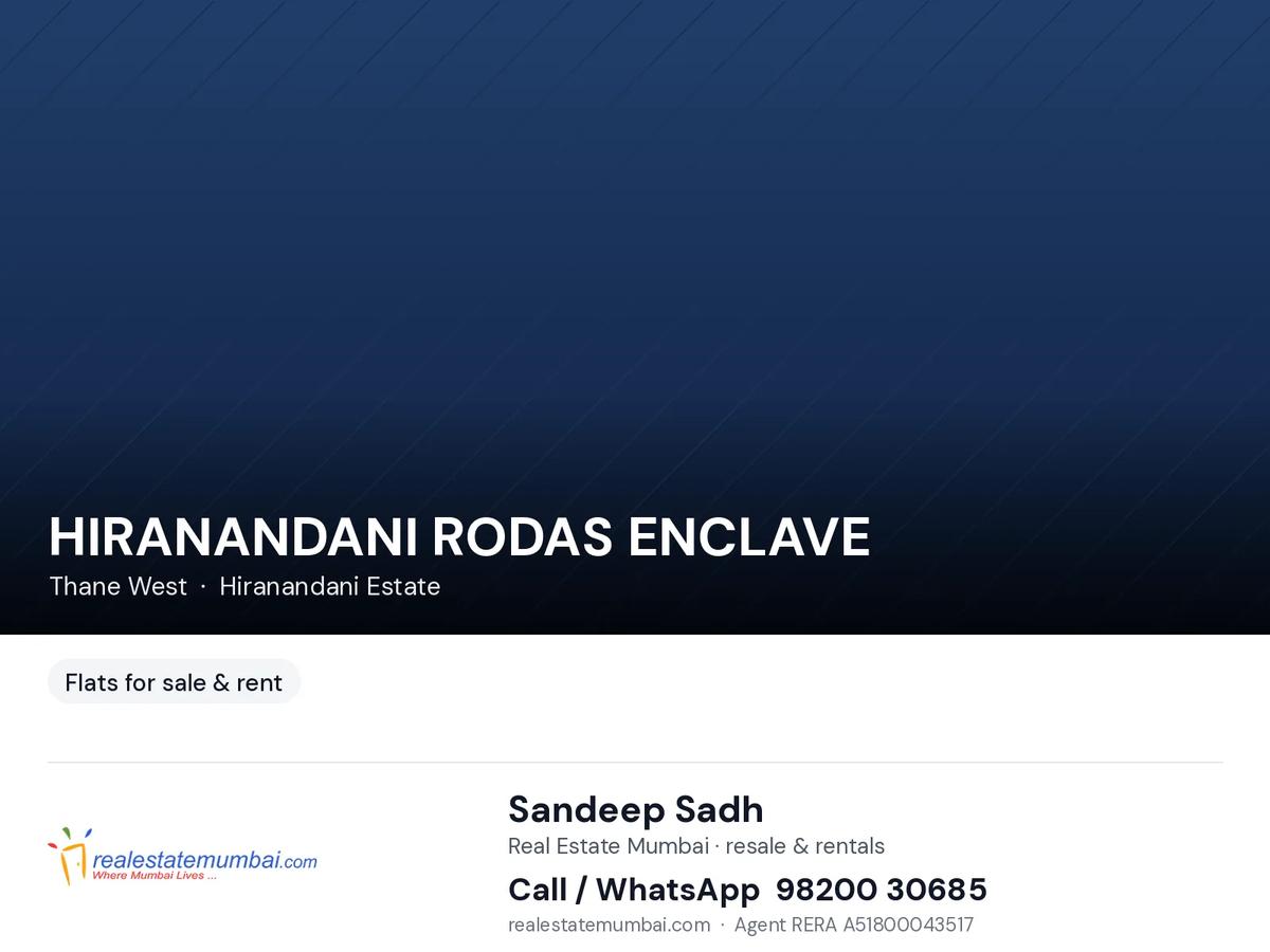 HIRANANDANI RODAS ENCLAVE, Thane West