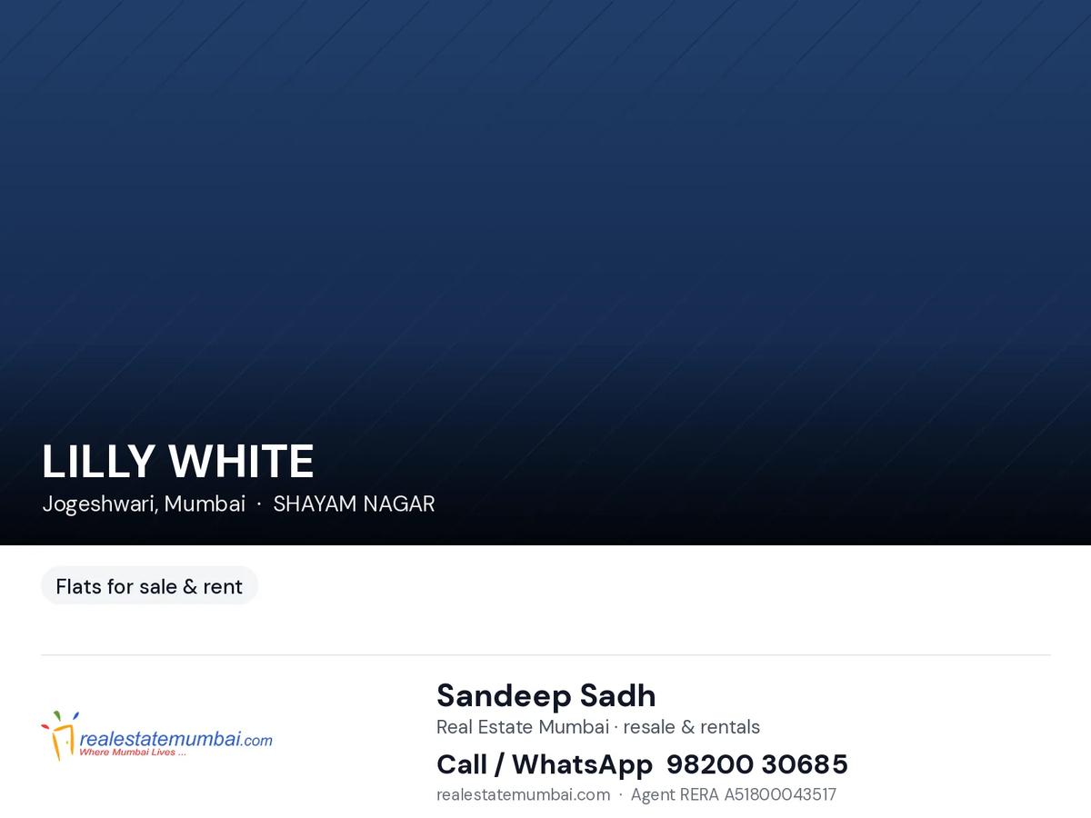 Lily White, Andheri East