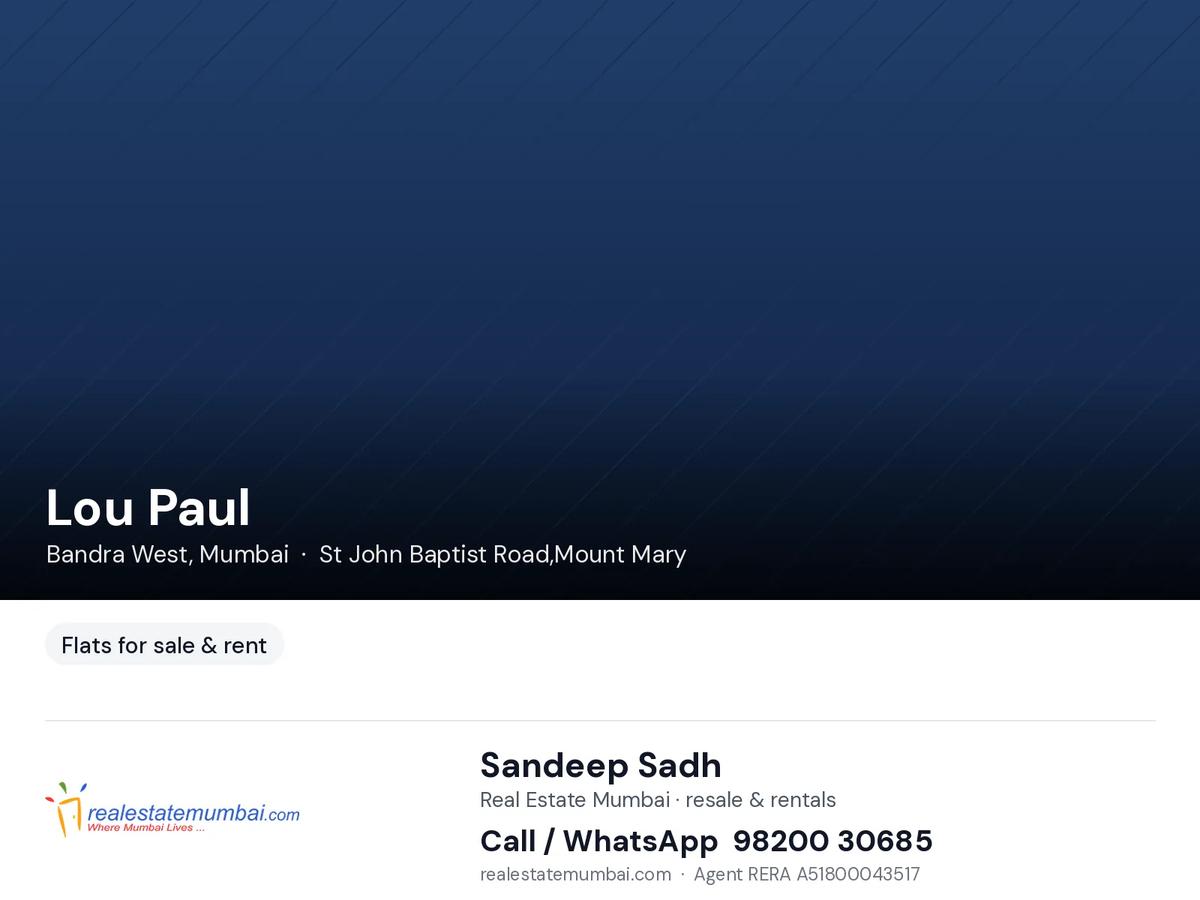Lou Paul, Bandra West