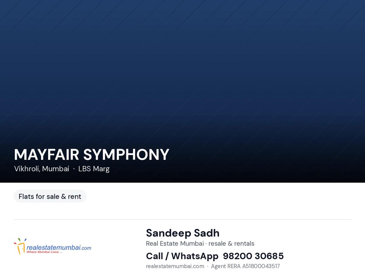 Mayfair Symphony, Vikhroli