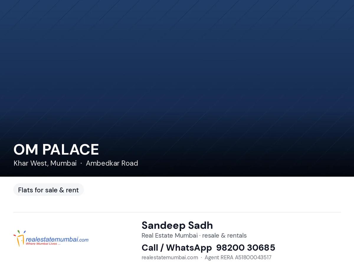 Om Palace, Khar West