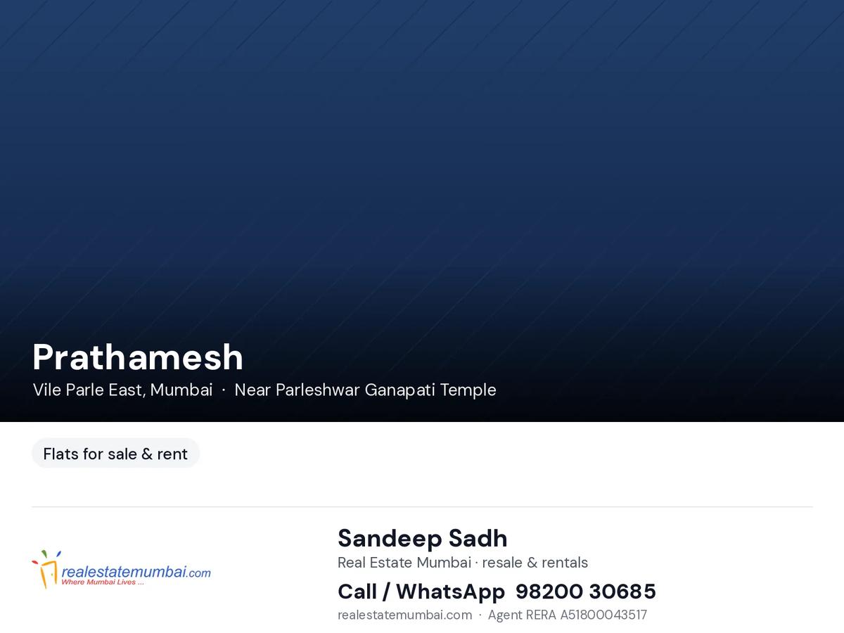 Prathamesh, Vile Parle East