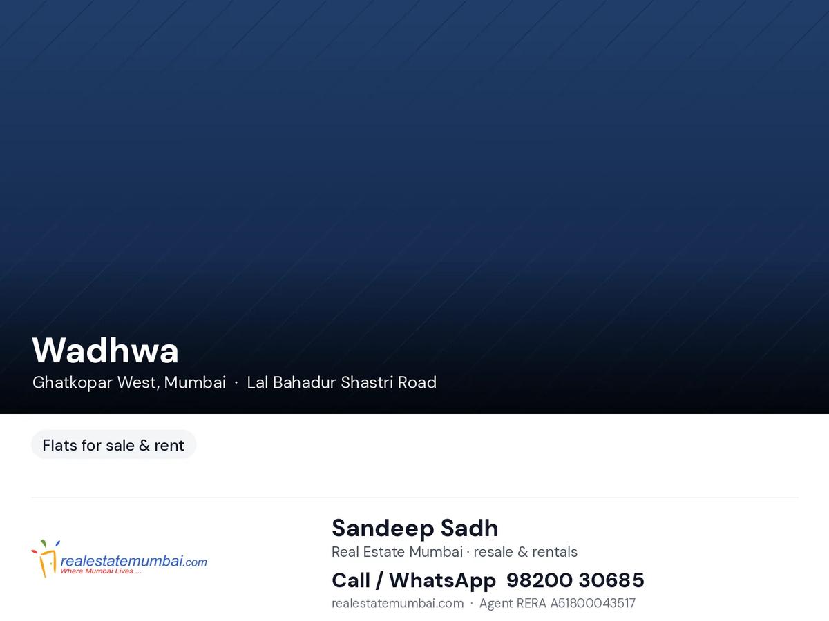 Wadhwa, Ghatkopar West