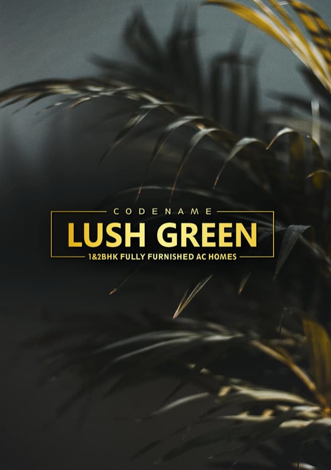 Codename Lush Green, Dombivli