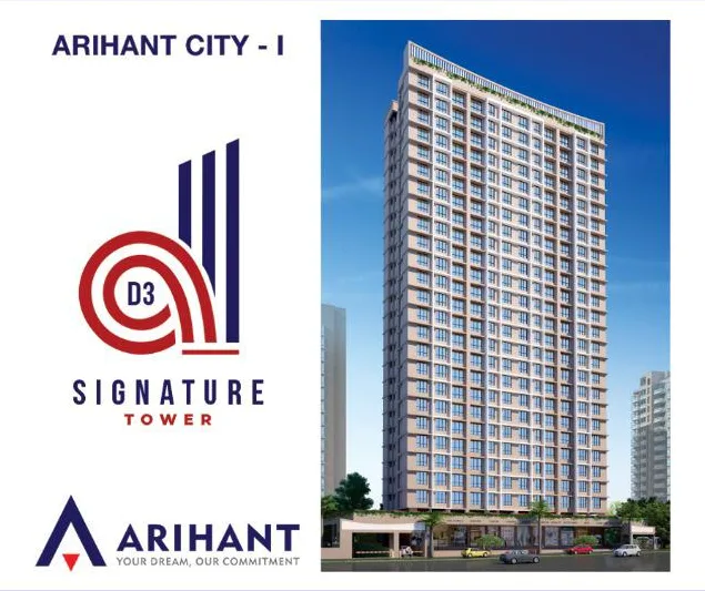 Arihant City Signature Tower D3 in Thane West