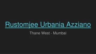 Rustomjee Urbania Azziano I gallery